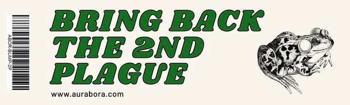 AB_BumperSticker_2ndPlague.jpg